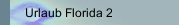 Urlaub Florida 2